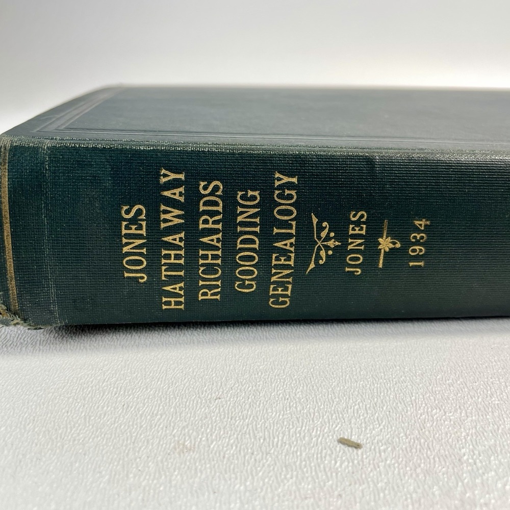1934 Genealogy Of Jones Hathaway Richards Gooding Book Lmited ed #1/100 Signed - Picture 1 of 16